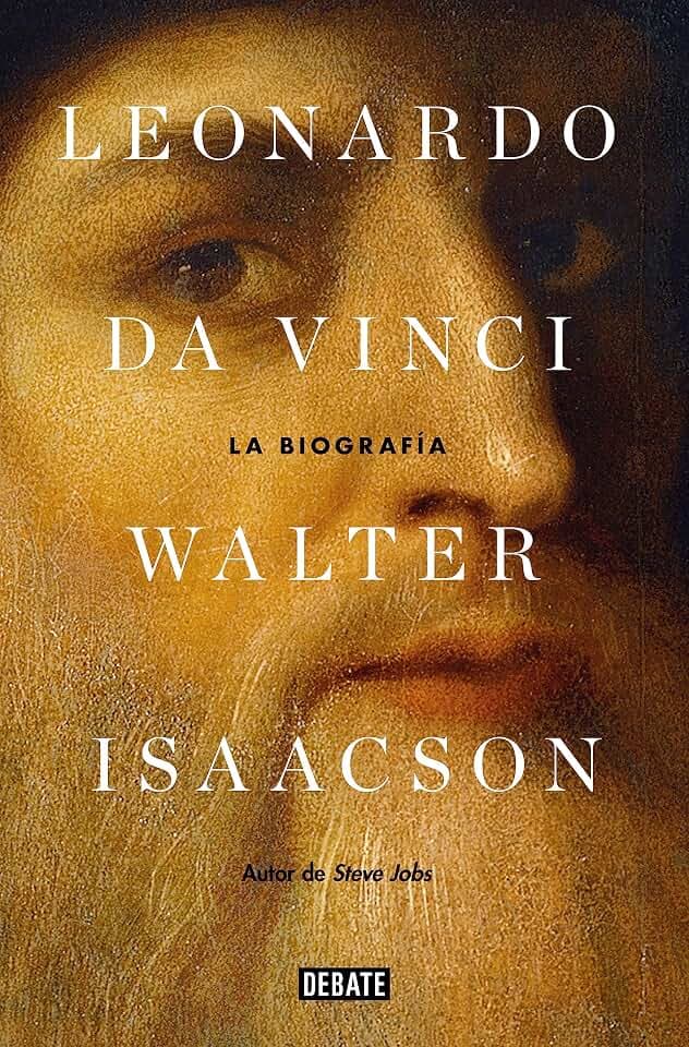 Leonardo da Vinci: La biografía (Biografías y Memorias)