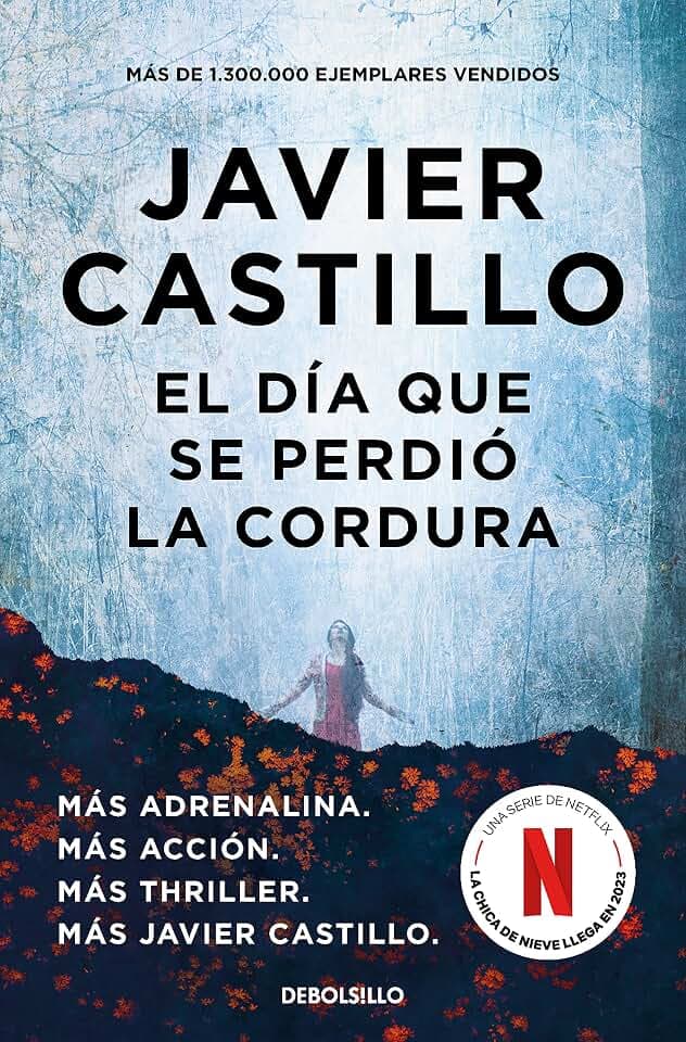 El día que se perdió la cordura / The Day Sanity was Lost (Best Seller | Ficción)