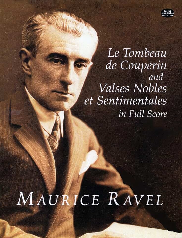 Tombeau De Couperin And Valses Nobles Et . Orchester. (Dover Orchestral Music Scores)