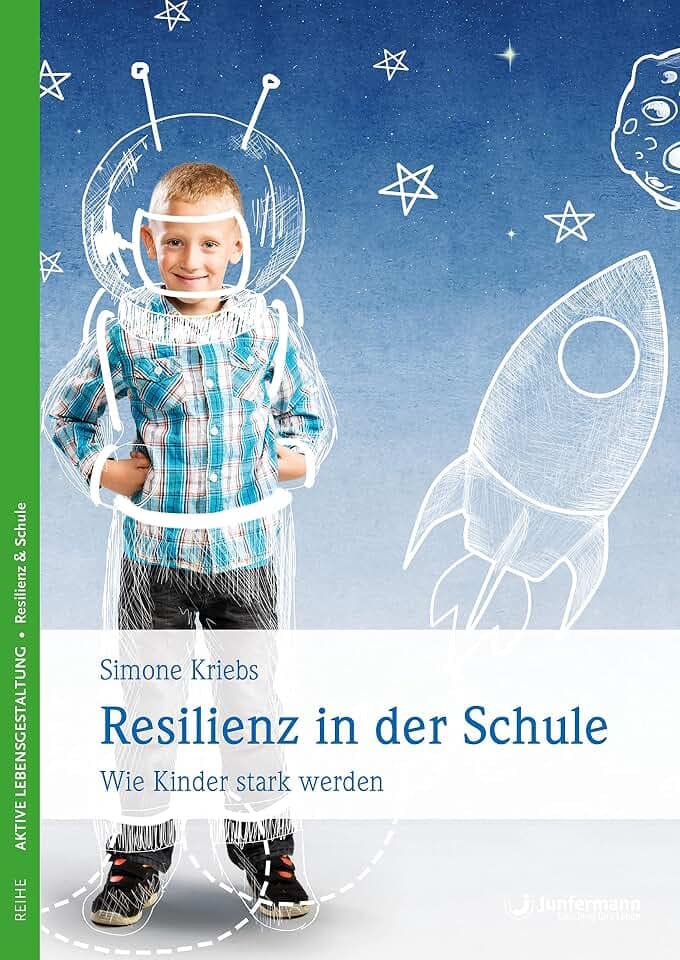 Resilienz in der Schule: Wie Kinder stark werden