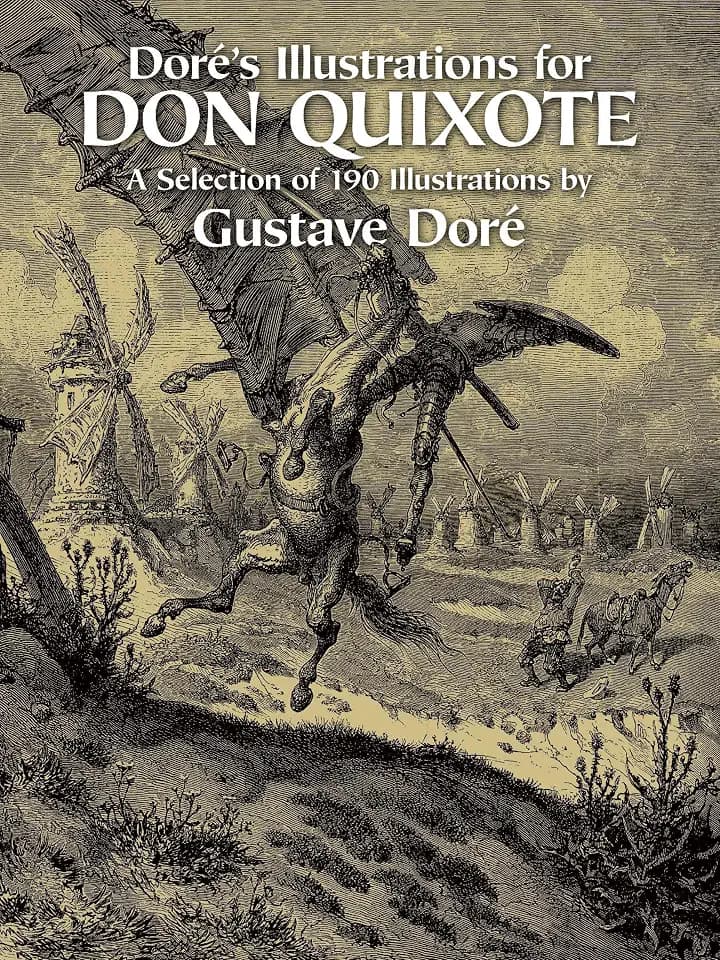 Dore's Illustrations for Don Quixote (Dover Fine Art, History of Art)