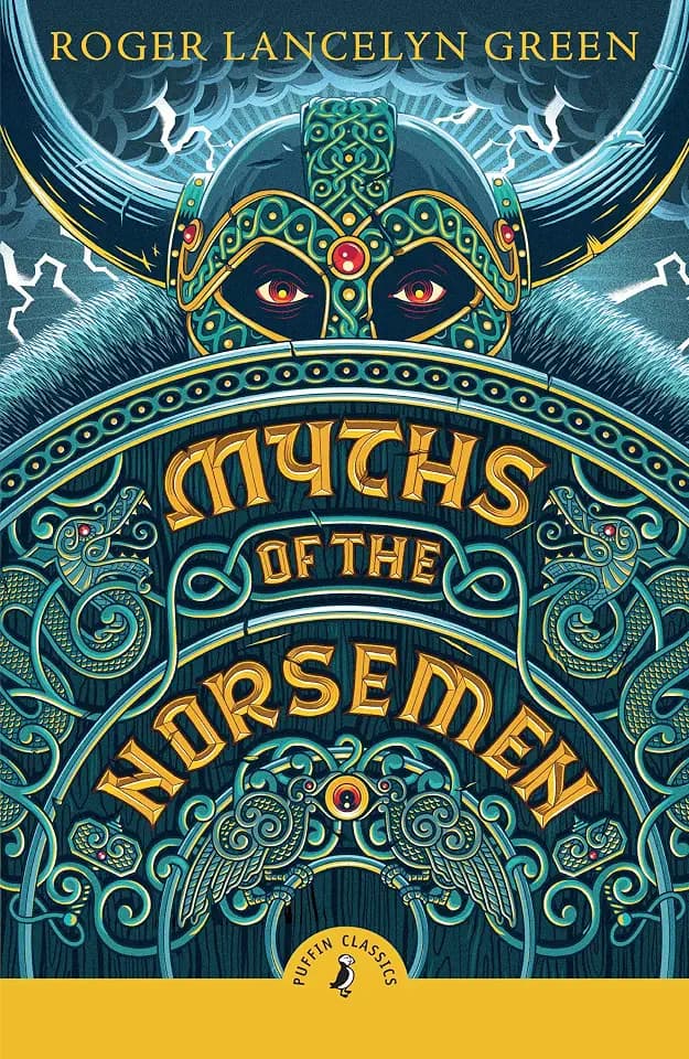 Myths of the Norsemen (PUFFIN CLASSICS)