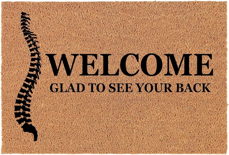 Welcome Doormat Coco Coir Door Mat Gift Welcome Glad to See Your Back Chiropractor Physiotherapy (30" x 18")