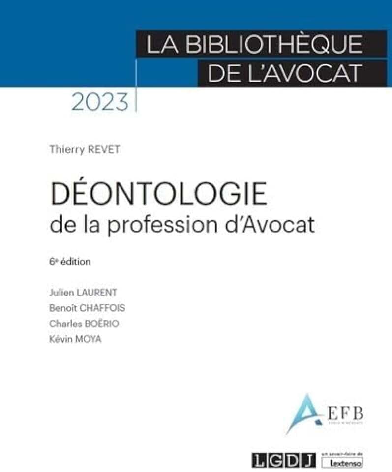 Déontologie de la profession d'avocat (2023): 2022