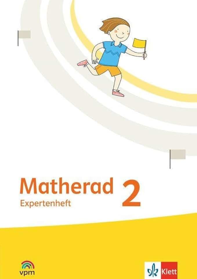 Matherad 2: Expertenheft Klasse 2 (Matherad. Ausgabe ab 2025)