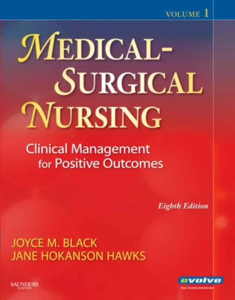 Medical Surgical Nursing Clinical Management for Positive Outcomes 8th edition, Two-Volume Set