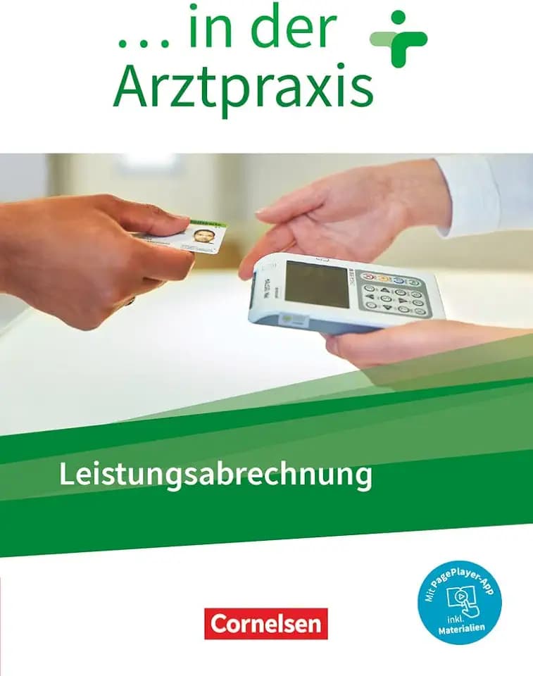 ... in der Arztpraxis - Neue Ausgabe: Leistungsabrechnung in der Arztpraxis - Schulbuch - Mit PagePlayer-App