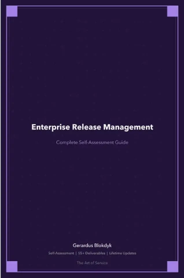 Enterprise Release Management A Complete Guide