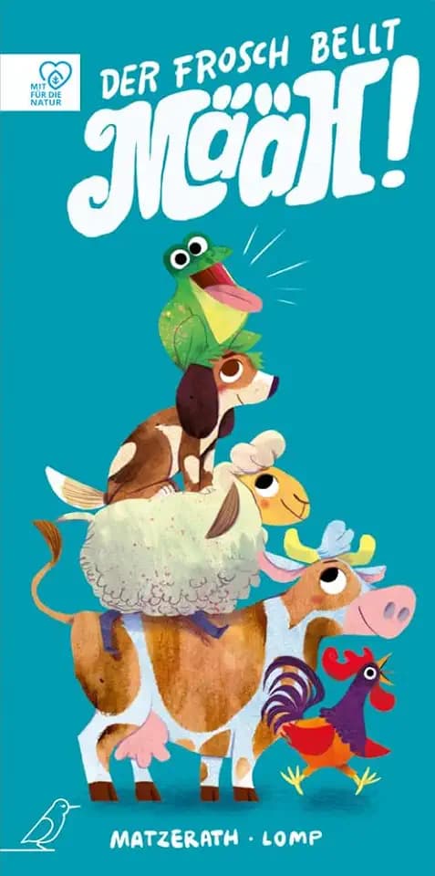 Der Frosch bellt MÄÄH!: Klapp-Bilderbuch zum Mitmachen und Schlapplachen rund um Tiergeräusche für die Kleinsten: Ein tierisches Klappbuch