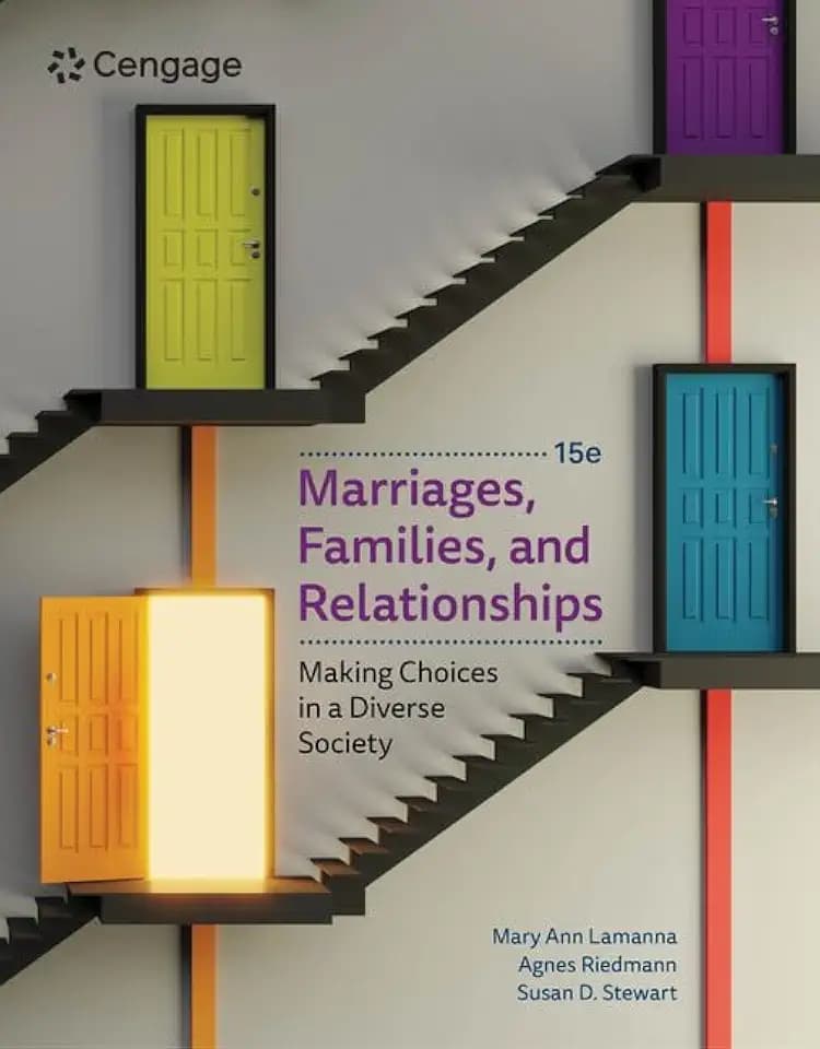 Marriages, Families, and Relationships: Making Choices in a Diverse Society (MindTap Course List)