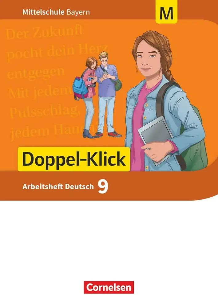 Doppel-Klick - Das Sprach- und Lesebuch - Mittelschule Bayern - 9. Jahrgangsstufe: Arbeitsheft mit Lösungen - Für M-Klassen (Doppel-Klick, Mittelschule Bayern, 9. Jahrgangsstufe)