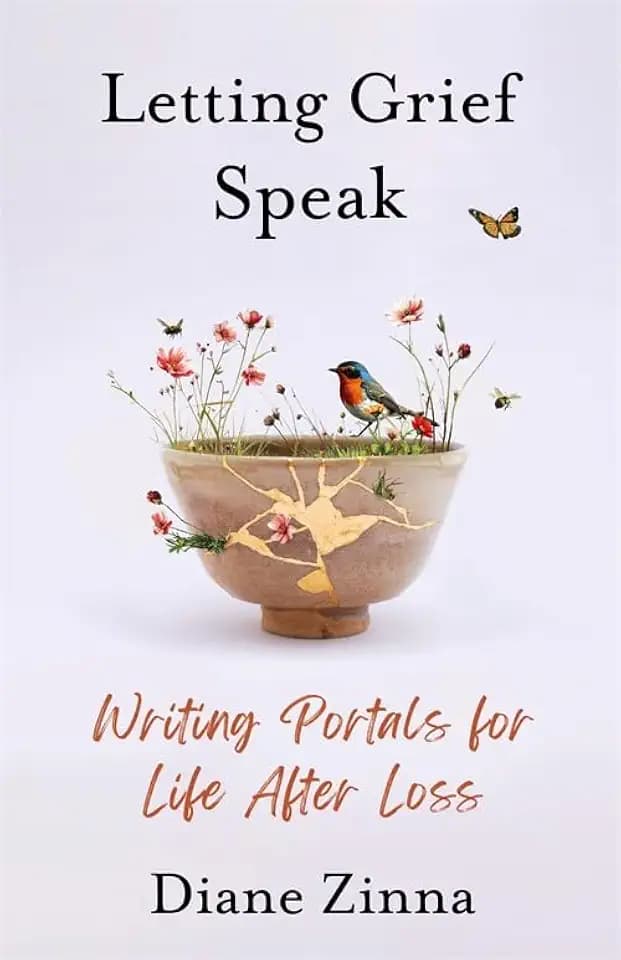 Letting Grief Speak: Writing Portals for Life After Loss