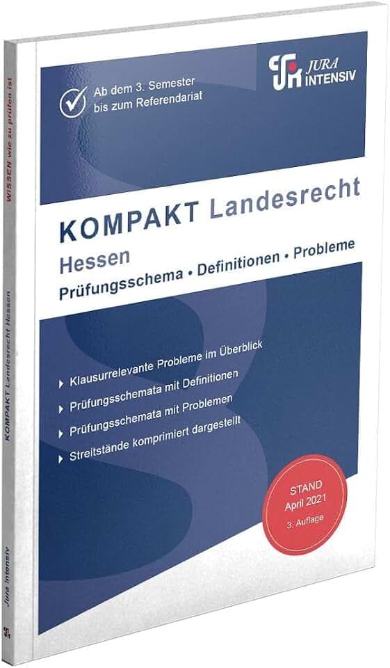 KOMPAKT Landesrecht - Hessen: Auf knapp 100 Seiten: Probleme und Definitionen im Überblick (KOMPAKT: Grundsätzlich jeder Problembereich auf 2 Seiten dargestellt)