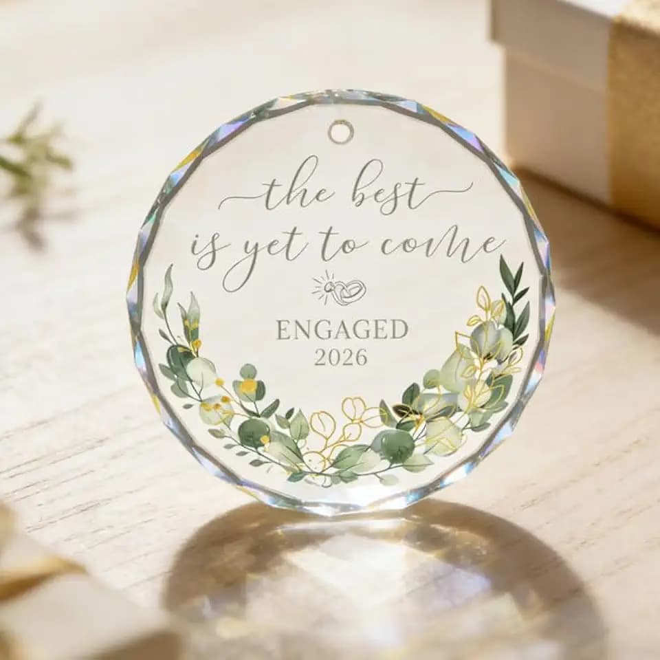 Round Crystal Ornament – Engaged 2026 Keepsake, “The Best is Yet to Come” Wedding & Engagement Gift, Elegant Floral Crystal Hanging Decoration