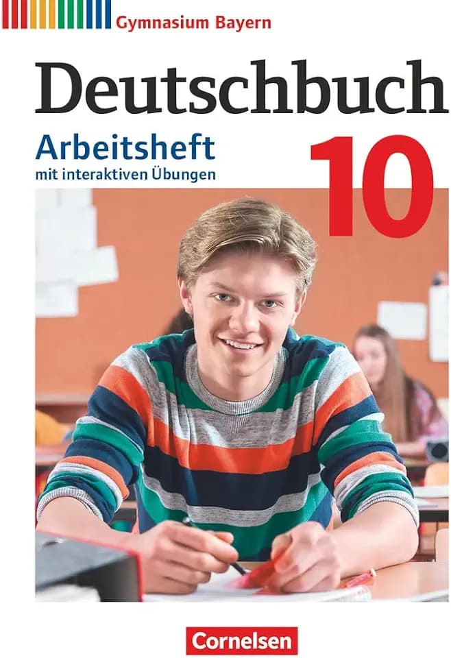 Deutschbuch Gymnasium - Bayern - Neubearbeitung - 10. Jahrgangsstufe: Arbeitsheft mit interaktiven Übungen online - Mit Lösungen