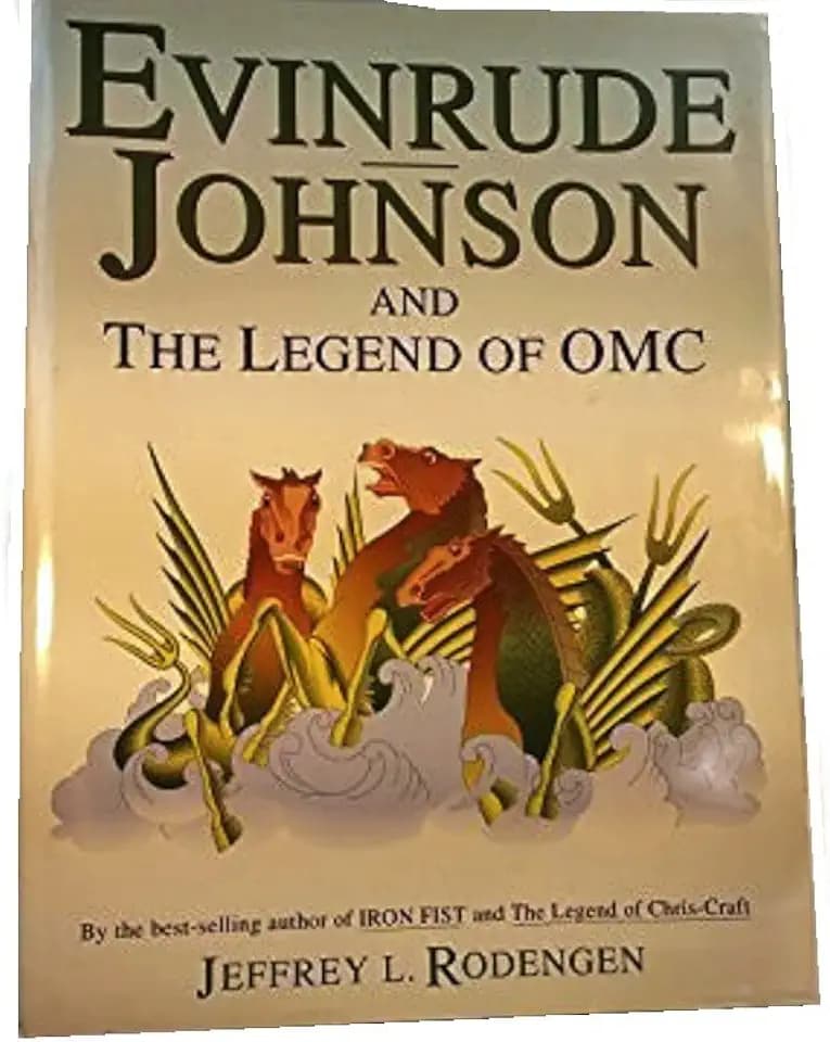 Evinrude Johnson and the Legend of OMC