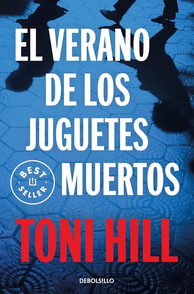 El Verano de los Juguetes Muertos (Best Seller | Ficción, Band 1)
