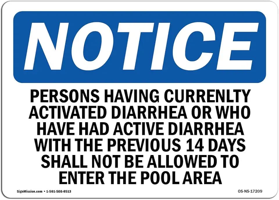 OSHA Notice Signs - Persons Having Currently Active Diarrhea | Vinyl Label Decal | Protect Your Business, Work Site, Warehouse | Made in The USA