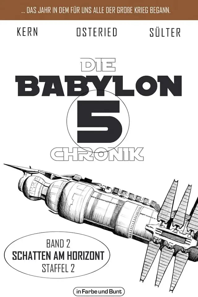 Die Babylon 5-Chronik: Band 2: Staffel 2 - "Schatten am Horizont"