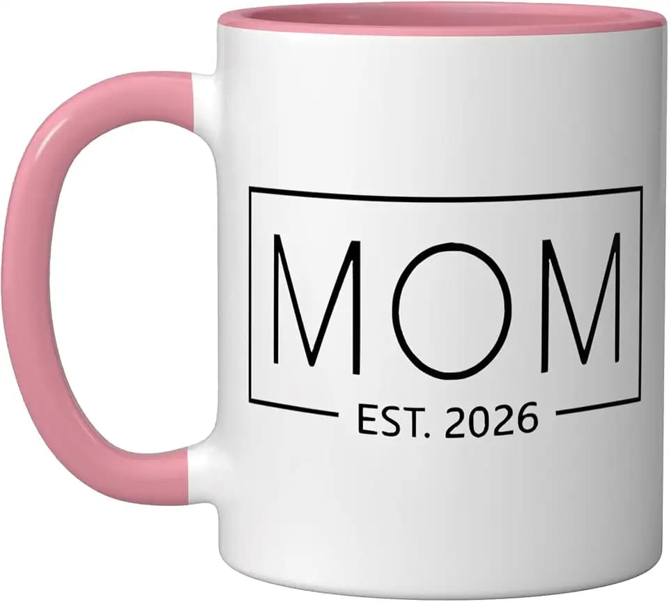 Mom Est 2026 New Mother To Be 2026 First Time Mommy 2026 Ceramic Mug, Pink/White, 11oz