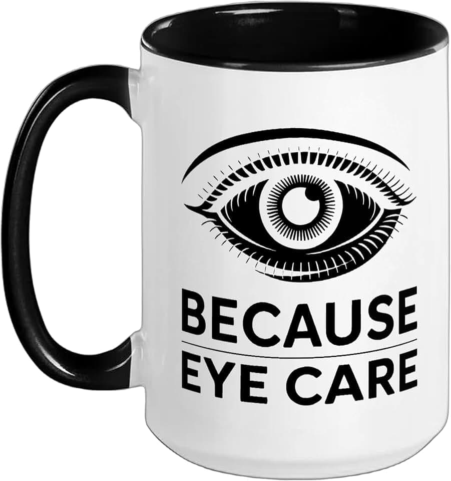 Ophthalmologist Because Eye Care Funny Doctor Pun Graphic Ceramic Mug, Black/White, 15oz