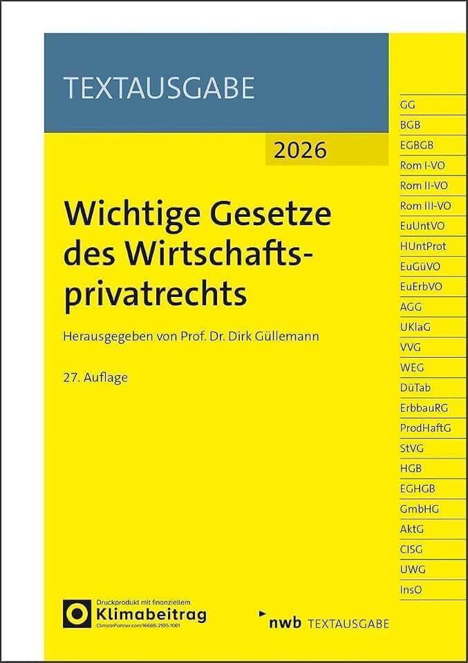 Wichtige Gesetze des Wirtschaftsprivatrechts (NWB Textausgabe)