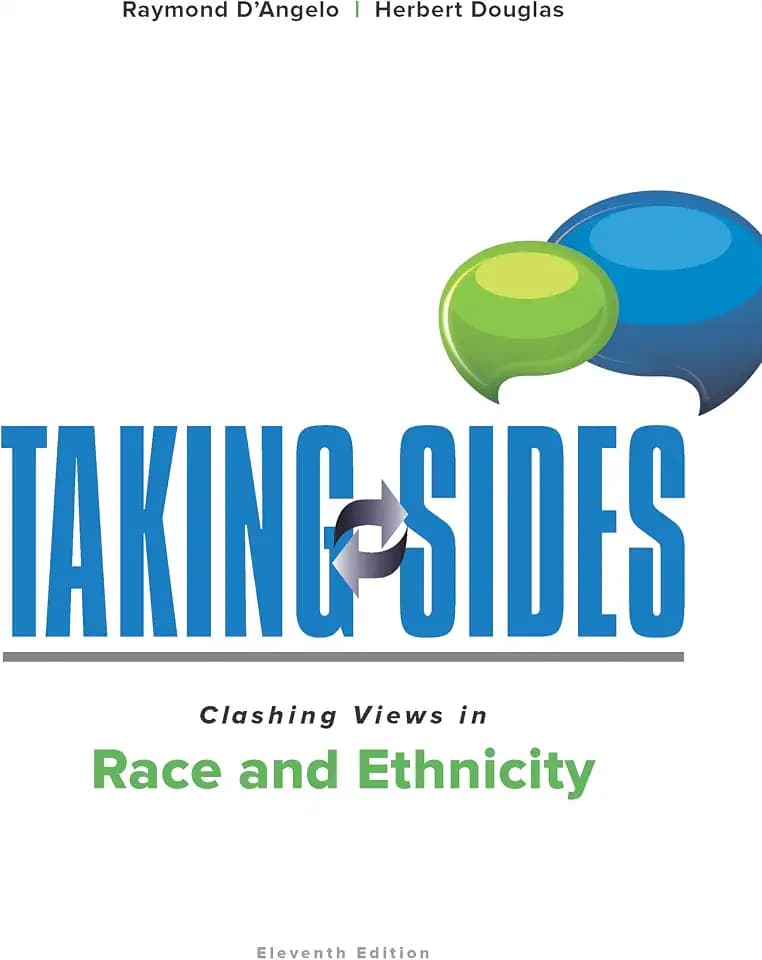 Taking Sides: Clashing Views in Race and Ethnicity