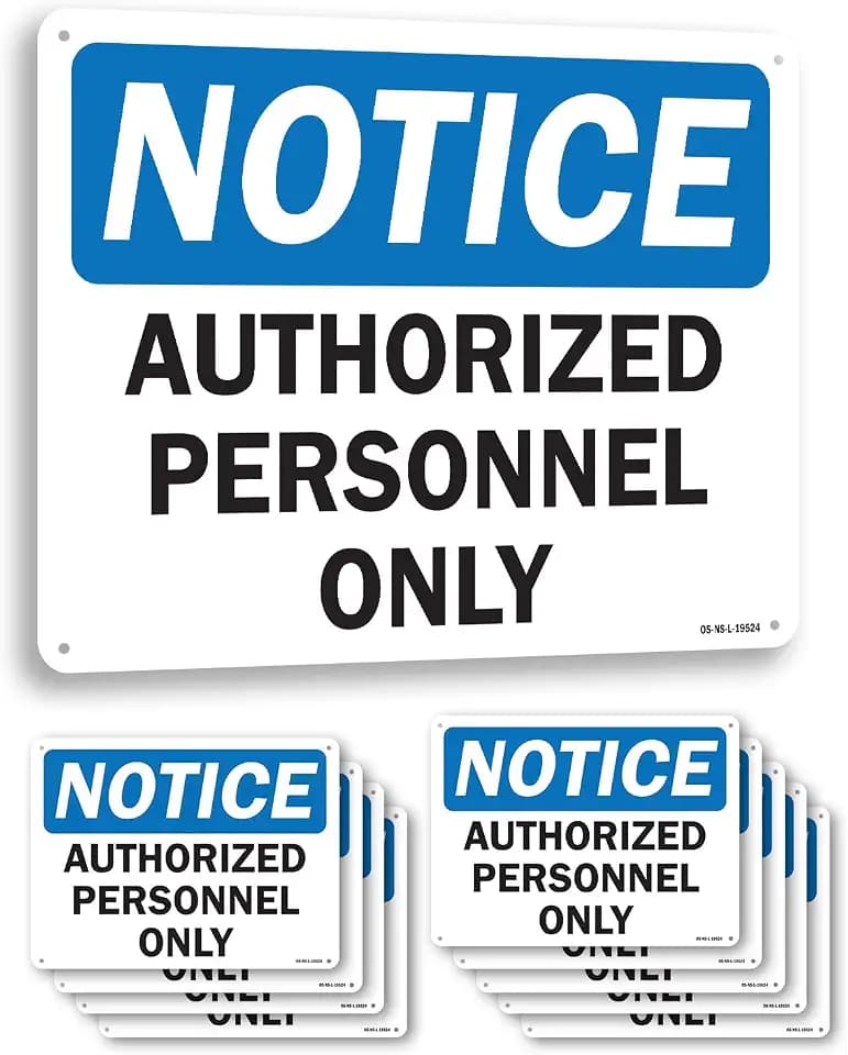 Authorized Personnel Only OSHA Notice Rigid Plastic Sign 14 Inch x 10 Inch - 10 Pack