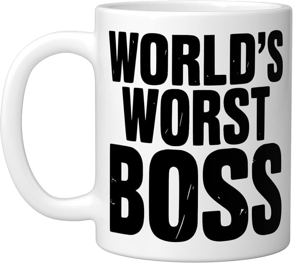 World's Worst Boss Funny Office Humor Ceramic Mug, White, 11oz