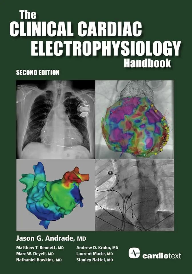 The Clinical Cardiac Electrophysiology Handbook Second Edition