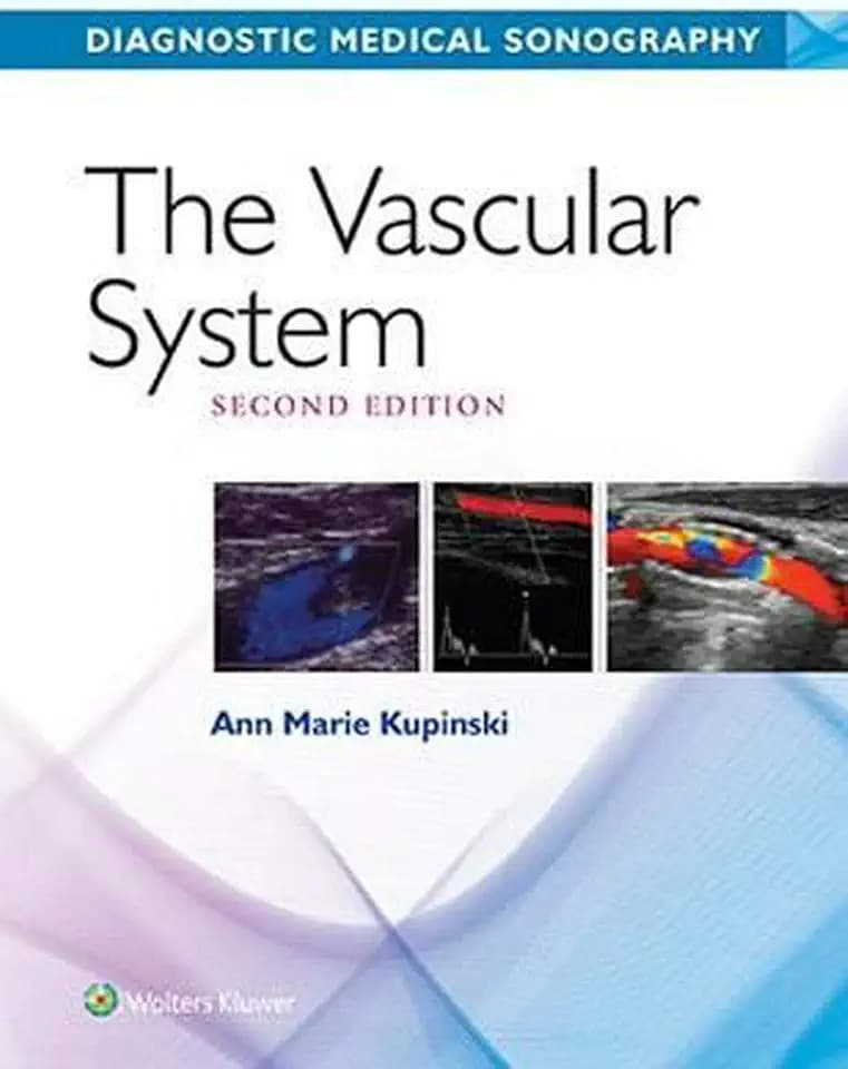 The Vascular System (Diagnostic Medical Sonography Series)