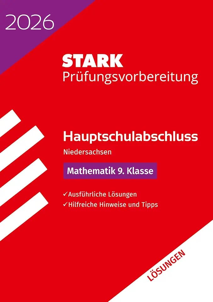 STARK Lösungen zu Mathematik 9. Klasse - Hauptschulabschluss 2026 Niedersachsen - Prüfungsvorbereitung (Abschlussprüfungen)