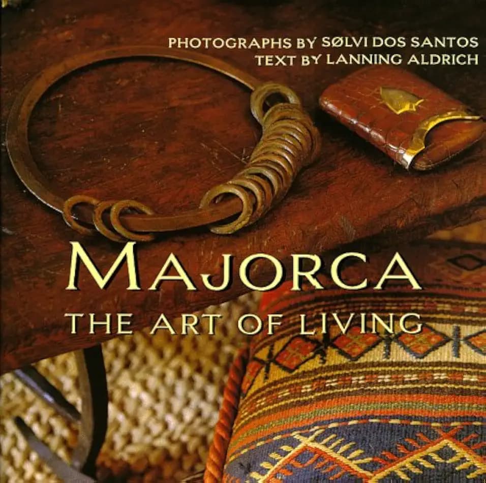 Majorca: The Art of Living