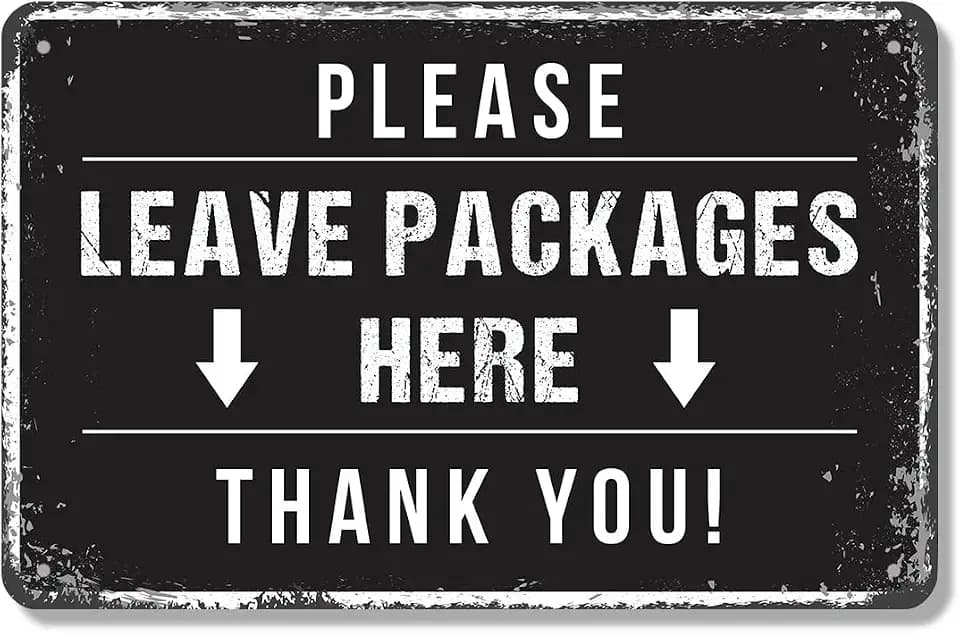 Please Leave Packages Here 18 Inch x 24 Inch Novelty Aluminum Metal Sign Drop Boxes Here Thanks Durable Weatherproof Perfect for Porches Entryways Offices Fun Gift for Homeowners Neighbors Businesses