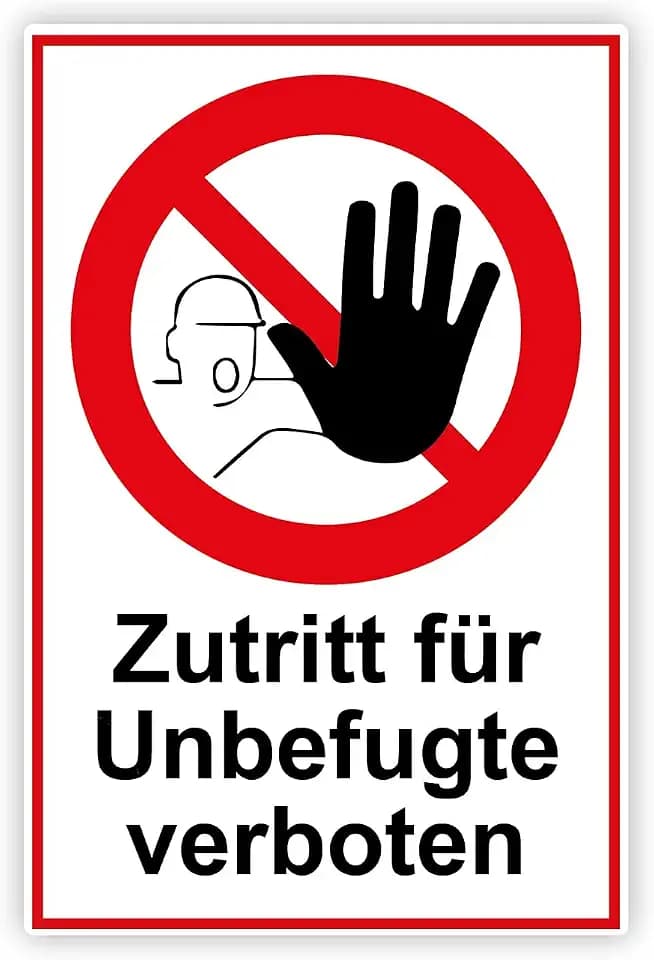 STROBO PVC-Schild "Zutritt Unbefugte verboten" 30 x 20 cm mit UV-Schutz