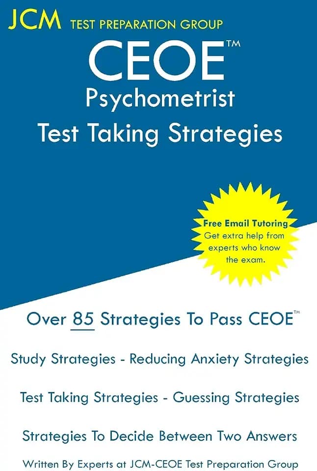 CEOE Psychometrist - Test Taking Strategies
