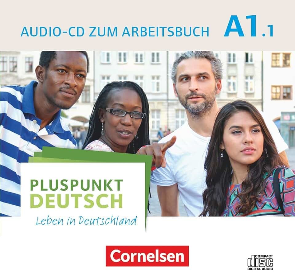 Pluspunkt Deutsch - Leben in Deutschland - Allgemeine Ausgabe - A1: Teilband 1: Audio-CD zum Arbeitsbuch