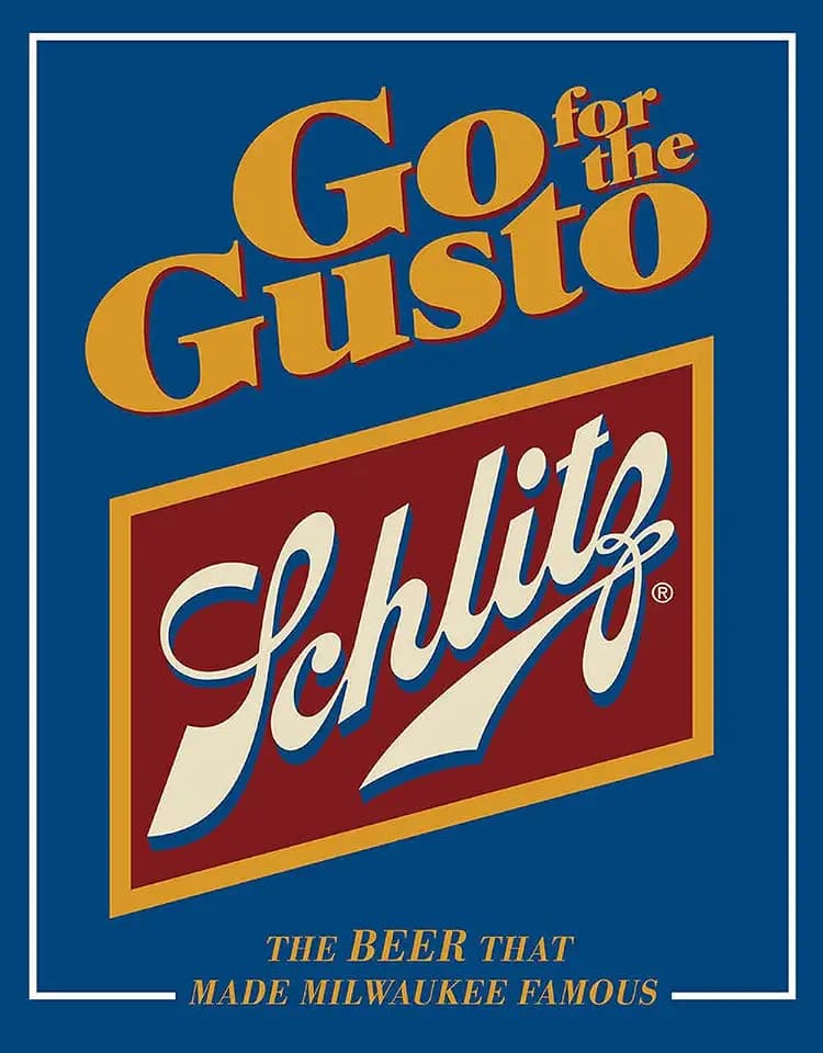 Desperate Enterprises Go For The Gusto - Schlitz Beer Tin Sign - Nostalgic Vintage Metal Wall Décor - Made in USA