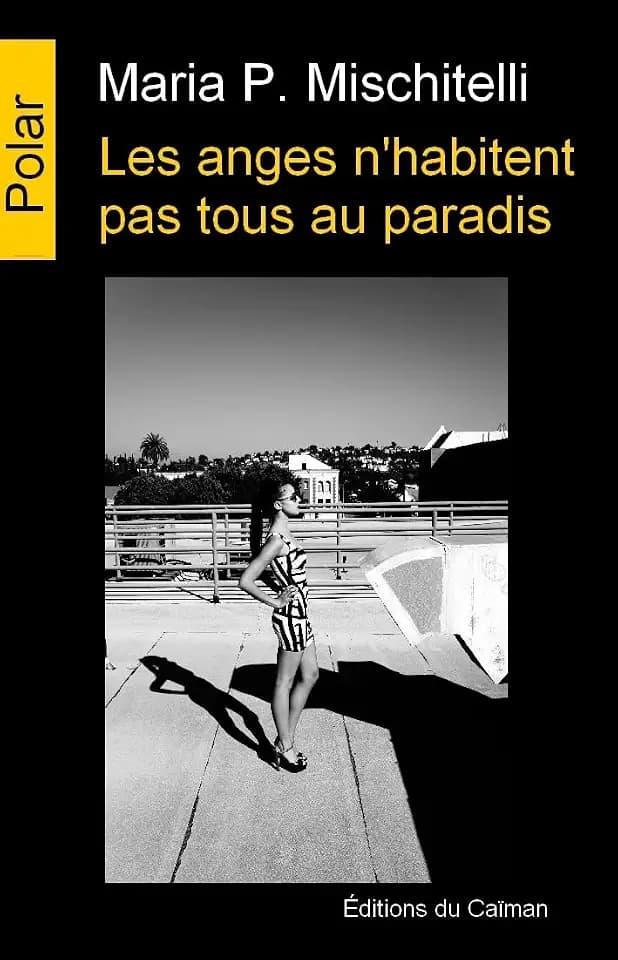 Les anges n’habitent pas tous au paradis (Polars du Monde)