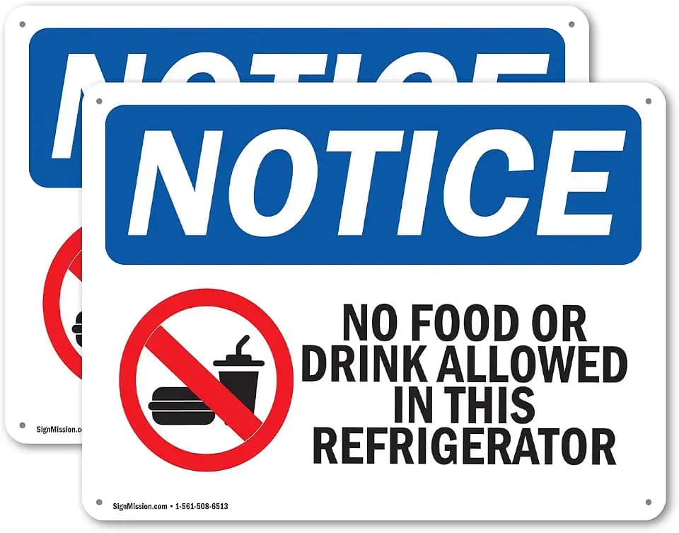 (2 Pack) No Food Or Drink In This Refrigerator OSHA Notice Sign 24 Inch X 18 Inch Plastic Sign, Weather Resistant, UV Protected for Workplace, Business, and Construction Site, Made in the USA