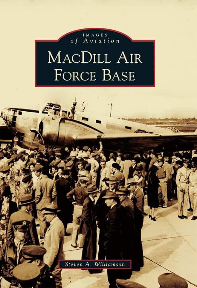MacDill Air Force Base (Images of Aviation)