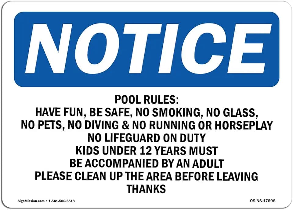 OSHA Notice Sign - Pool Rules Have Fun, Be Safe, No Smoking, | Rigid Plastic Sign | Protect Your Business, Work Site, Warehouse & Shop Area | Made in The USA