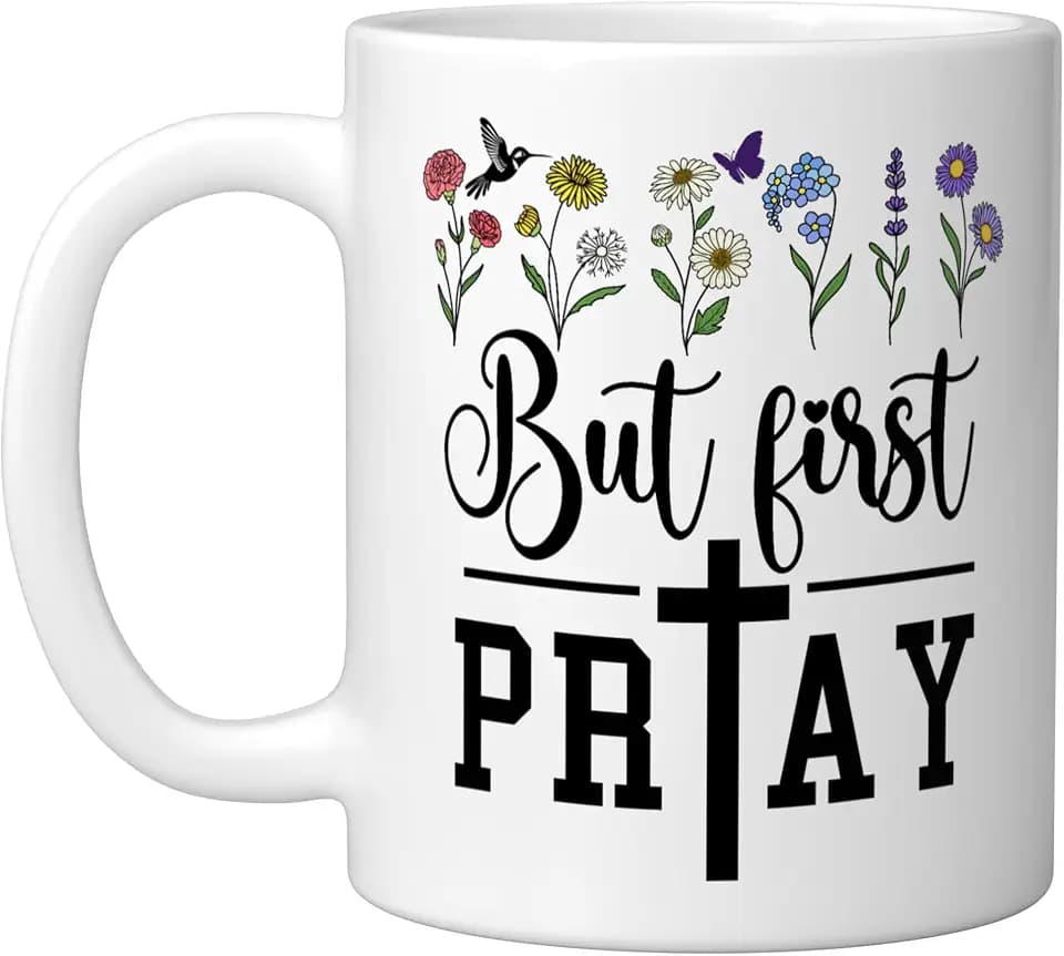 But First Pray More Prayer Changes Things Praying Mama Jesus Ceramic Mug, White, 11oz