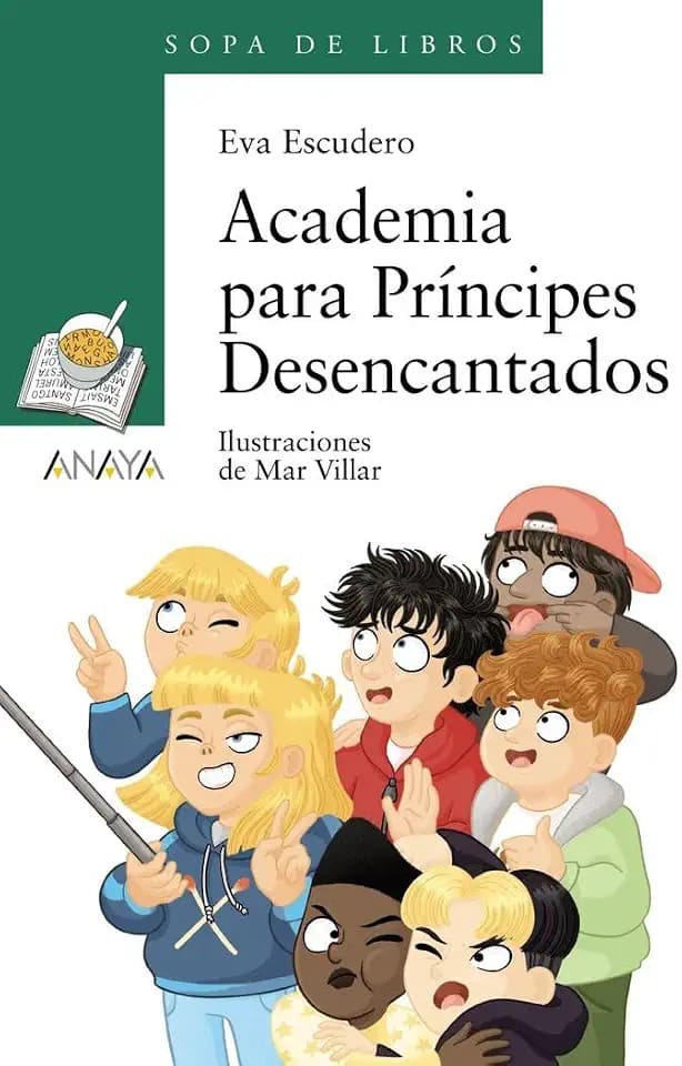 Academia para Príncipes Desencantados (LITERATURA INFANTIL - Sopa de Libros)