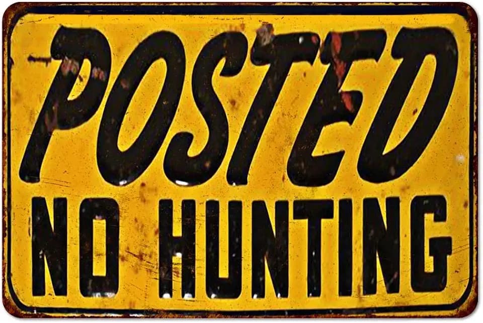 Chico Creek Signs Posted NO Hunting Vintage Retro Reproduction Gift 8 x 12 Matte Finish Metal 108120067024