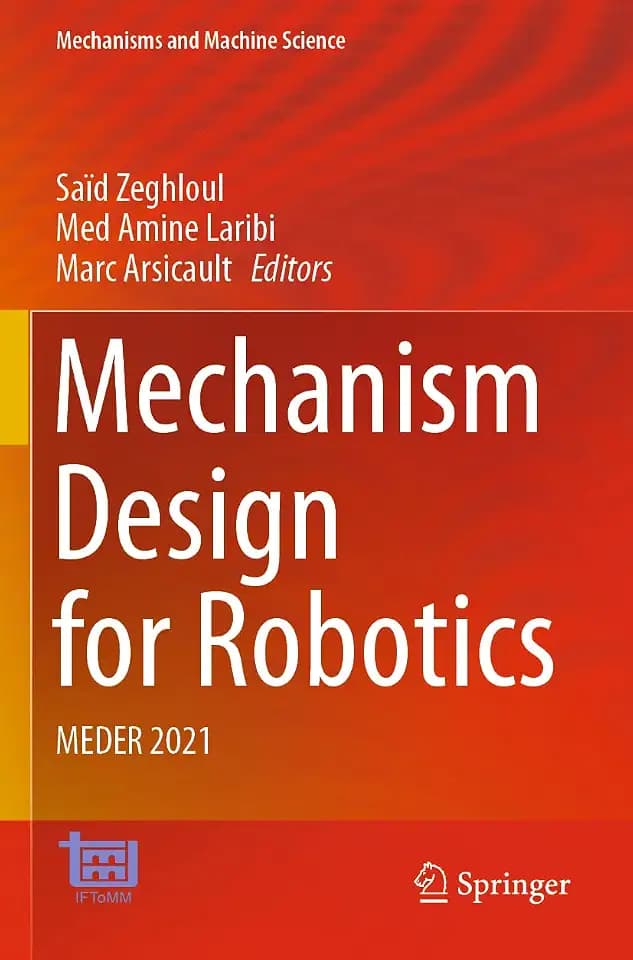 Mechanism Design for Robotics: MEDER 2021 (Mechanisms and Machine Science, Band 103)