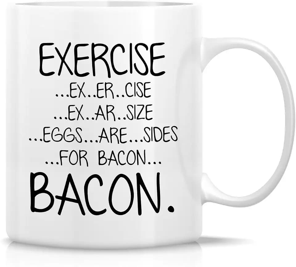 Retreez Funny Exercise Eggs Are Sides For Bacon 11 Oz Ceramic Coffee Mugs