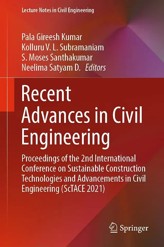 Recent Advances in Civil Engineering: Proceedings of the 2nd International Conference on Sustainable Construction Technologies and Advancements in ... Notes in Civil Engineering, 233, Band 233)