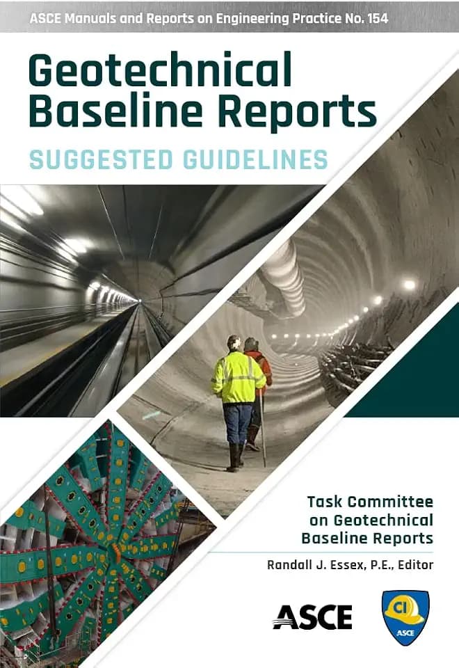 Geotechnical Baseline Reports: Suggested Guidelines (ASCE Manuals and Reports on Engineering Practice)