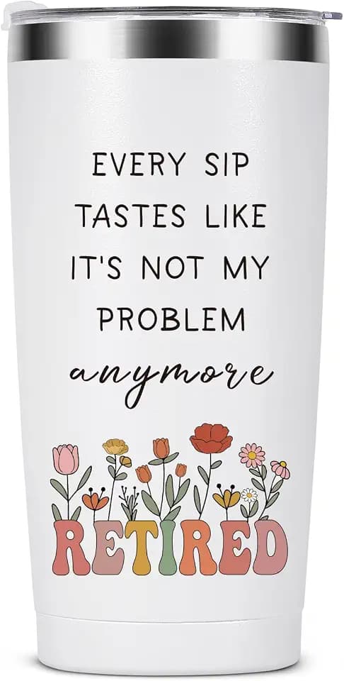 Retirement Gifts for Women, Funny Retired 20 Oz Insulated Tumbler